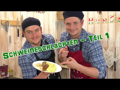 Schweineschlachten Teil 1 - Paprikawurst und Schlachtwurst wird selber gemacht
