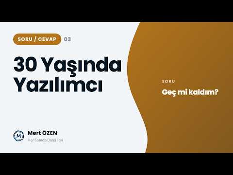 Yaş 30+ Yazılımcı Olabilir miyim?