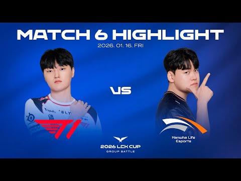 T1 vs HLE | 매치 6 하이라이트 | 2026 LCK CUP