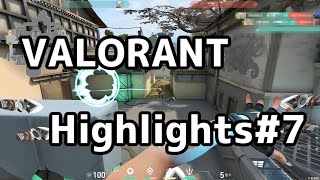 VALORANT Highlights #7