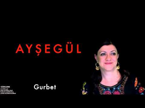 Ayşegül - Gurbet [ Güzelleme © 1994 Kalan Müzik ]