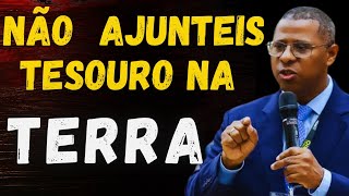 Pr.Osiel Gomes "NÃO AJUNTEIS TESOURO NA TERRA"mensagem completa