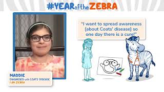 I am a Zebra - Coats disease
