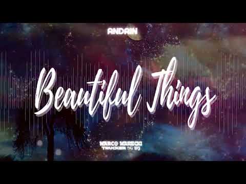 Andain - Beautiful Things ( Marco Marecki Bootleg ) #music #remix  #dj