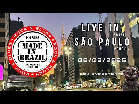 Banda Made in Brazil - Live in São Paulo - Pompéia (Agosto 9, 2025) Show Completo!