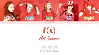 f(x) (에프엑스) - Hot Summer (Han | Rom | Eng Color Coded Lyrics)