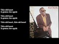 Ray Charles ft. The Oak Ridge Boys - This Old Heart (Is Going To Rise Again) LYRICS