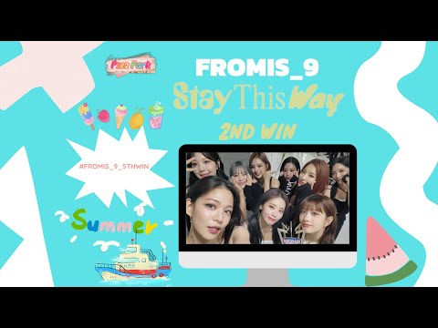 Fromis_9- Stay This Way 2nd win on Show Champion today. FROMIS_9 videos #6
