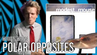 Modest Mouse - Polar Opposites | Office Drummer [First Time Hearing]