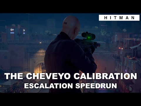 HITMAN WoA - The Cheveyo Calibration - Marrakesh Escalation Speedrun