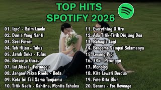 Download lagu Top Hits Spotify Indonesia 2026 | Top Spotify Indonesia 2026 | Lagu Hits Spotify 2026 | Lagu Terbaru mp3
