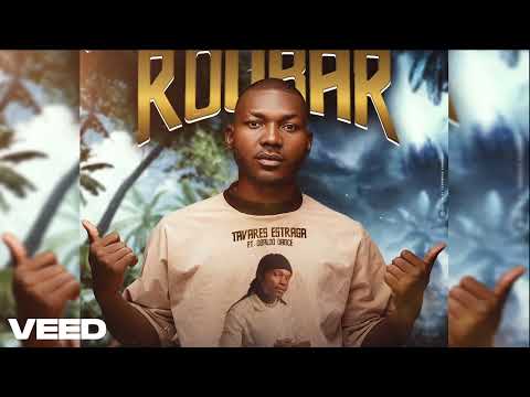 Tavares Estraga - Roubar (Ft. Obaldo Dance) Official Music