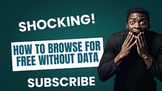 Download the video "HOW TO BROWSE FOR FREE WITHOUT USING DATA"