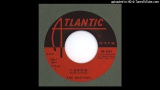 Drifters, The - I Know - 1957