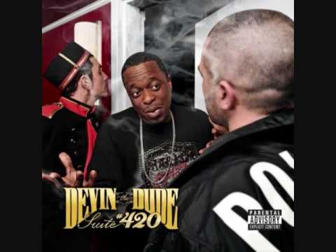 Devin The Dude-That Aint Cool (Off Suite 420)
