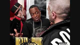 Devin The Dude-That Aint Cool (Off Suite 420)