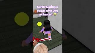 Download lagu Me When I Play Murder Mystery 2... mp3