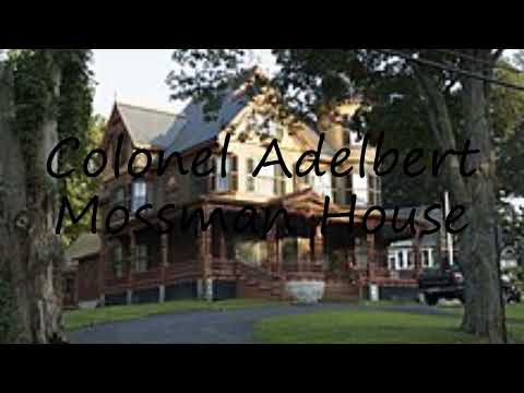 How to pronounce Colonel Adelbert Mossman House in English?