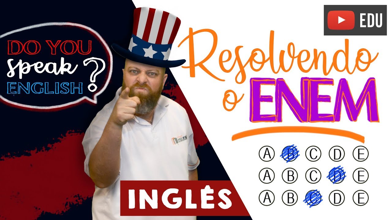 Respondendo o ENEM - Inglês. [Prof. Noslen]