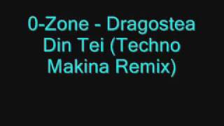 0-Zone - Dragostea Din Tei ( Techno Makina Remix)