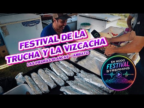 Copia de 13° FESTIVAL DE LA TRUCHA Y LA VIZCACHA - MODO FESTIVAL STREAMING