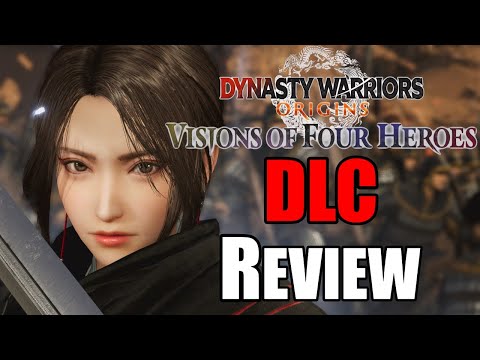 $35 FOR THAT?! - Dynasty Warriors Origins DLC Visions of Four Heroes Review