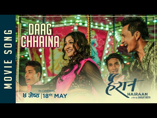 Thumnail of New Nepali Movie - "Hairaan" Song || Daag Chhaina Junma Aaba || Yubraj, Indira Joshi Ft. Gajit Bista