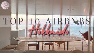 10 Absolutely STUNNING Airbnb's in Hokkaido, Japan