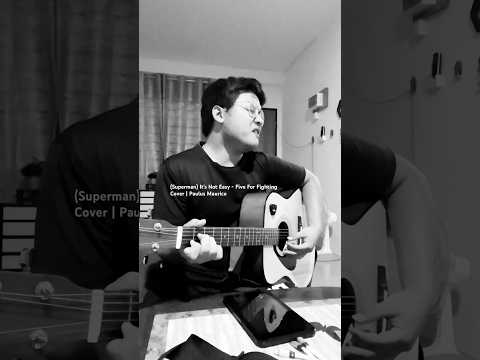 Paulus Maurice | (Superman)It’s Not Easy