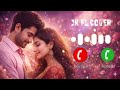 Trending Ringtone Song 2026 Tujh Sang Preet Lagai Sajna Heart Touching Love Ringtone Song 2026