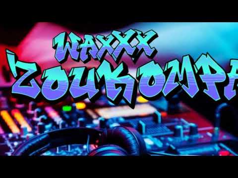 Dj WaxXx | ZOUK KANAKY | [Mashup Temala]