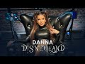 DANNA - DISNEYLAND / Данна - Дисниленд (Official Video)