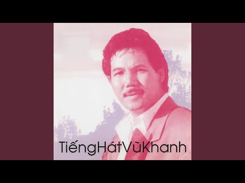 Thể hiện bởi Vũ Khanh