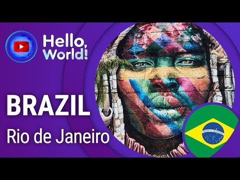 RIO DE JANEIRO • BRAZIL • TravelGuide"Hello World" 60FPS. Tourist “mecca” of Latin America