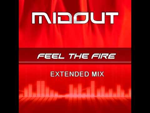 MIDOUT - Feel the Fire (Extended mix)