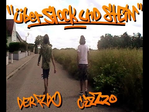 Der Fux & CizZzo - Über Stock und Stein (Musikvideo oder was)