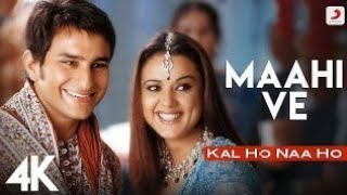 Download lagu Maahi Ve  Kal Ho Naa Ho  Shah Rukh Khan  Saif Ali Khan  Preity Zinta  Karan Joha mp3