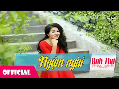 Thể hiện bởi Anh Thơ