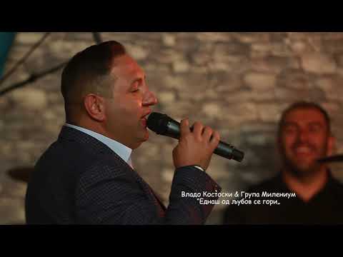 Vlado Kostoski & Grupa Milenium -  Ednas od srce se ljubi (ImaT nemaT)