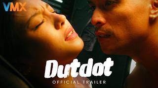 'DUTDOT' Official Trailer | Starring VMX Crush ALIYA RAYMUNDO