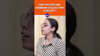 Can you explain garbage collection concept?