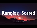 Roy Orbison - Running Scared (Lyrics)