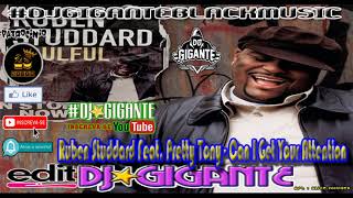 Ruben Studdard Feat Pretty Tony - Can I Get Your Attention EDIT BY CHARME COM DJ★GIGANTE BLACK MUSIC