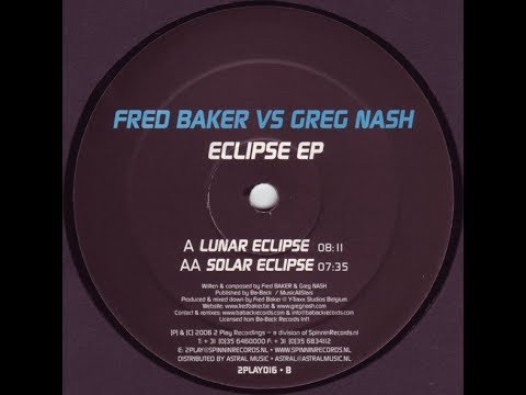 Fred Baker vs. Greg Nash - Lunar Eclipse (Original Mix) (2006)