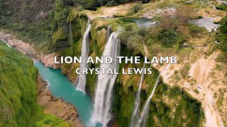 Crystal Lewis - Lion and the Lamb (Lyric Video)