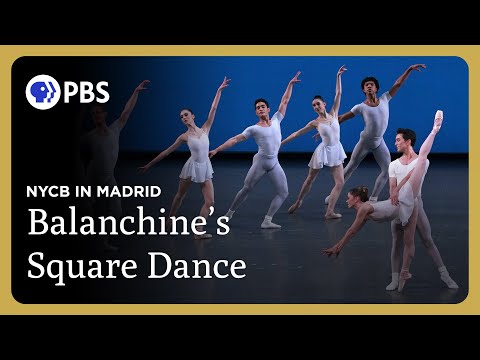 "Square Dance" by George Balanchine | NYCB in Madrid | Great Performances on PBS