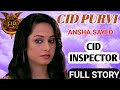 CID Purvi Biography || Ansha Sayed