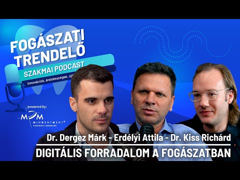 Fogászati Trendelő 1. epizód - Digitális forradalom a fogászatban