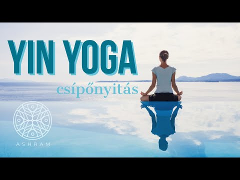 30 perc Yin Yoga, a csípő nyitásával. Lassú, kezdő sorozat..