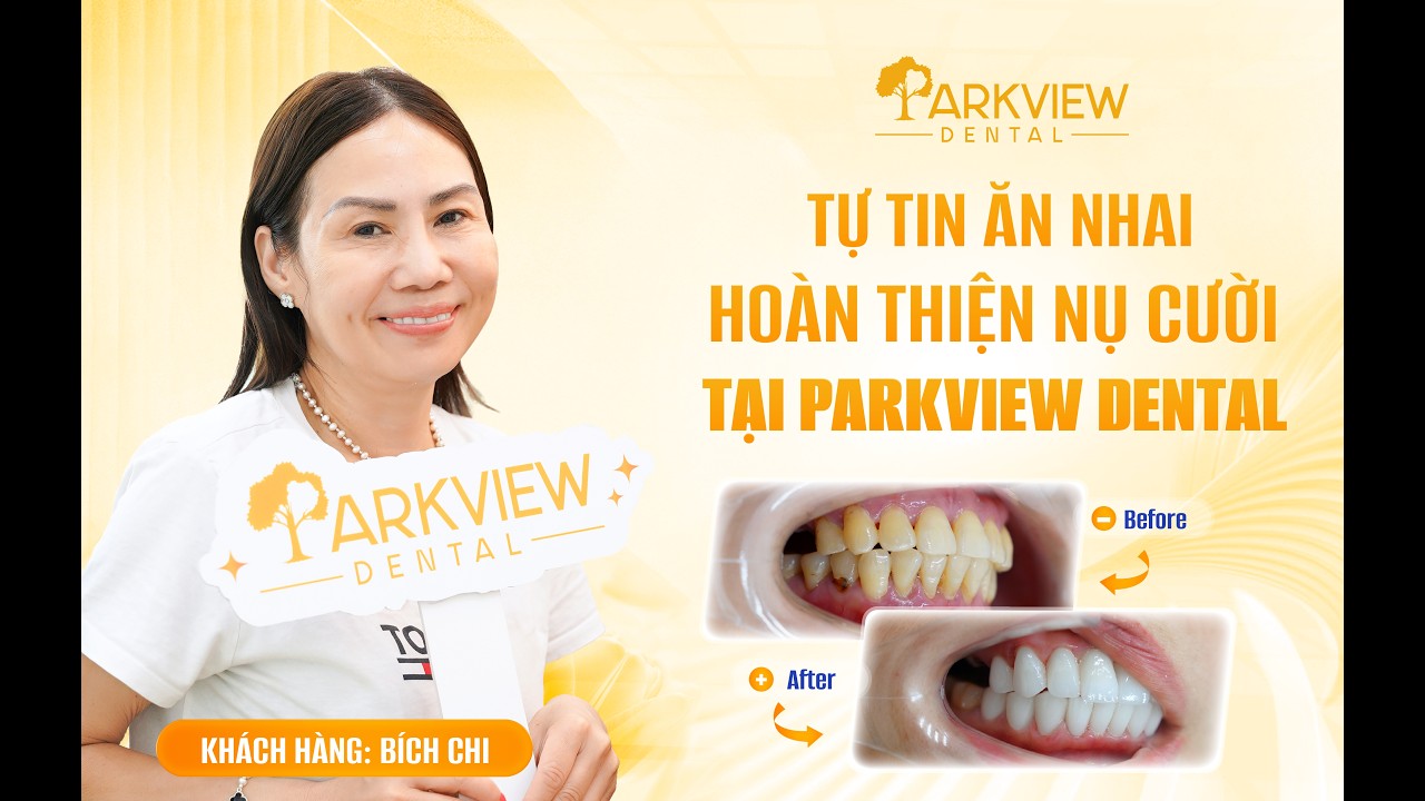 Hết Đau Răng, Ăn Uống Thoải Mái Sau Khi Làm Răng | Parkview Dental